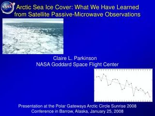 Arctic Sea Ice Cover: What We Have Learned from Satellite Passive-Microwave Observations
