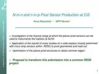 N-in-n and n-in-p Pixel Sensor Production at CiS