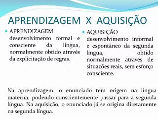 aprendizagem x aquisi o