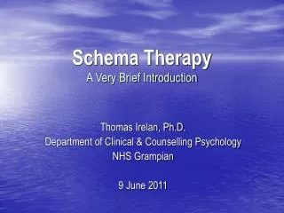 Schema Therapy A Very Brief Introduction