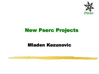 New Pserc Projects