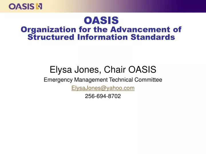 oasis organization for the advancement of structured information standards