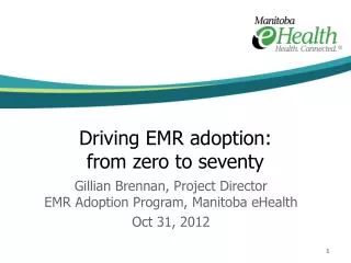 Driving EMR adoption: from zero to seventy