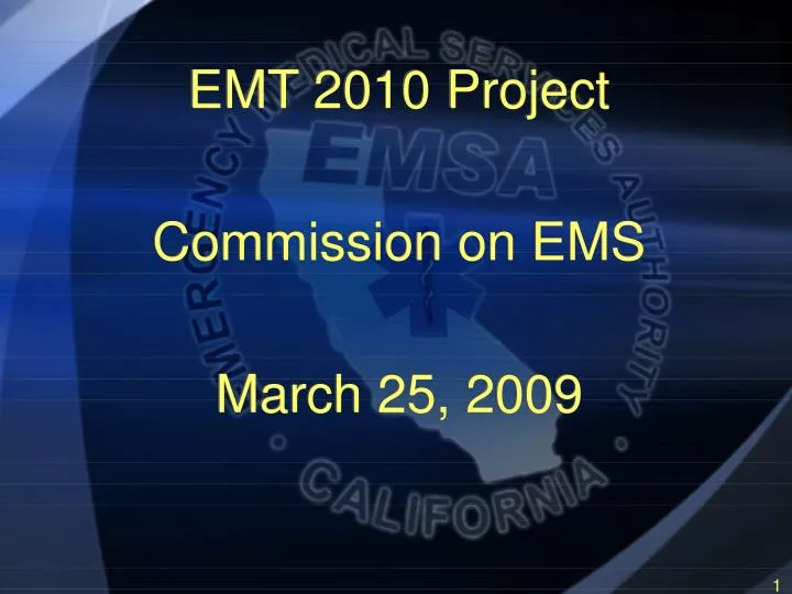 emt 2010 project commission on ems march 25 2009