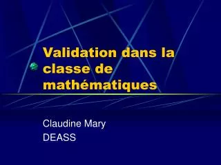 validation dans la classe de math matiques