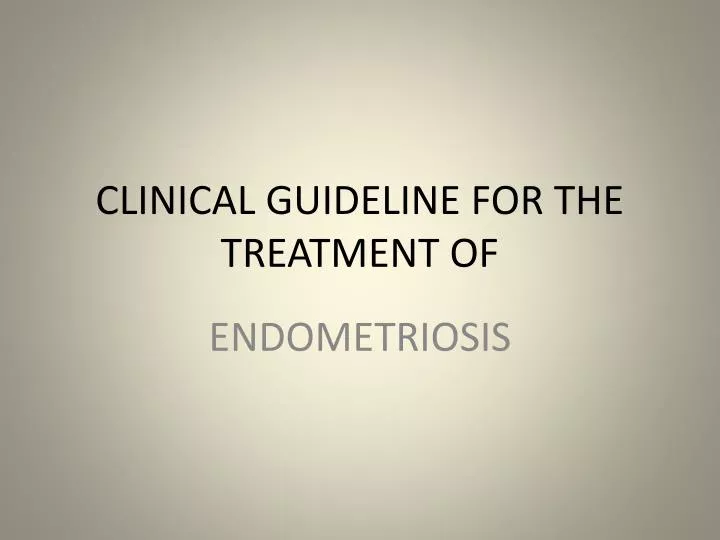 clinical guideline for the treatment of