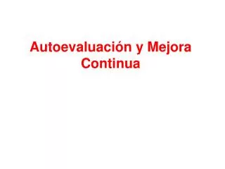 autoevaluaci n y mejora continua