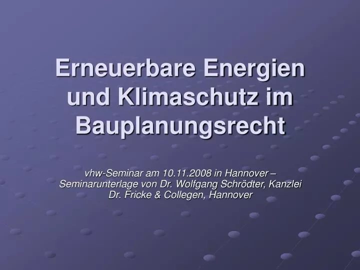 erneuerbare energien und klimaschutz im bauplanungsrecht