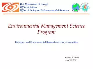 U.S. Department of Energy Office of Science Office of Biological &amp; Environmental Research