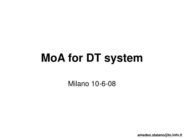 moa for dt system