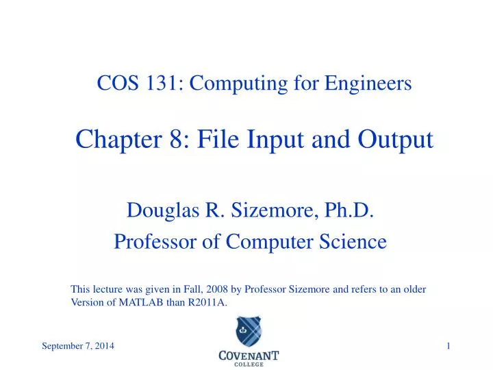 cos 131 computing for engineers chapter 8 file input and output