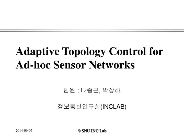 adaptive topology control for ad hoc sensor networks