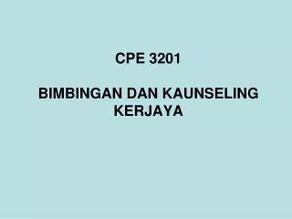 cpe 3201 bimbingan dan kaunseling kerjaya