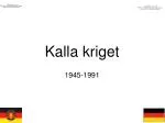 Kalla kriget - slide 1