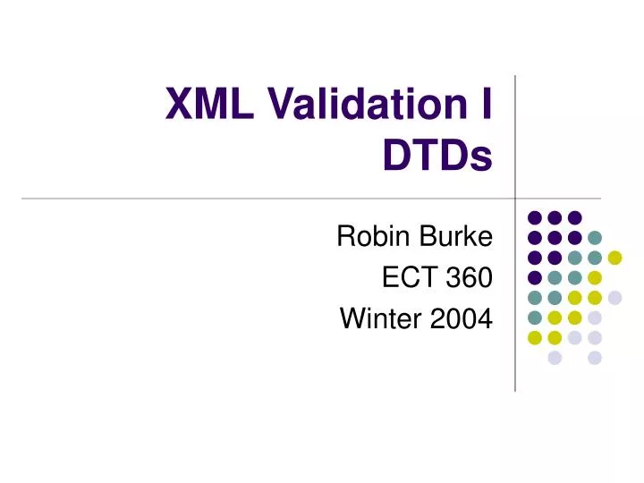 xml validation i dtds