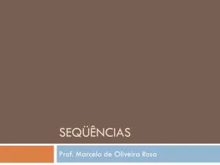 seq ncias