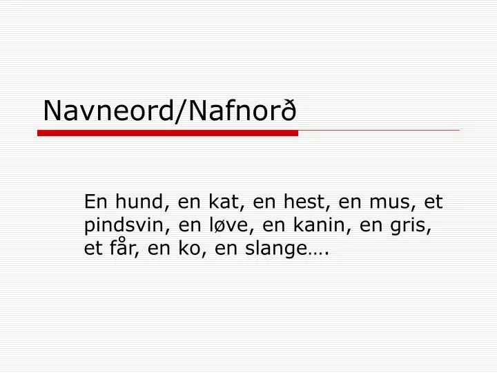 navneord nafnor