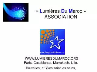 l umi res d u m aroc association