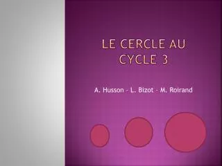 le cercle au cycle 3