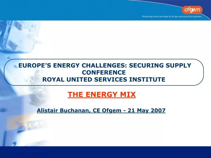 europe s energy challenges securing supply conference royal united services institute