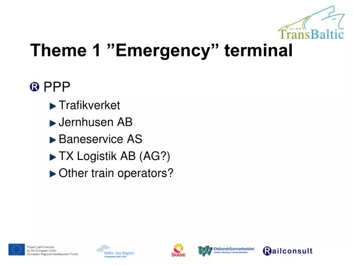theme 1 emergency terminal