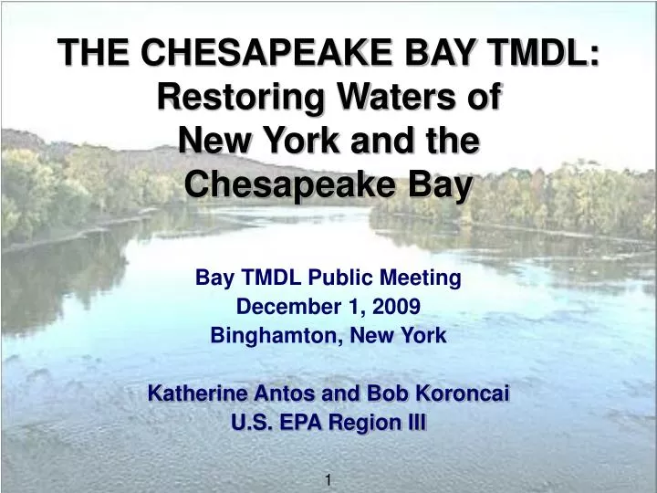 the chesapeake bay tmdl restoring waters of new york and the chesapeake bay