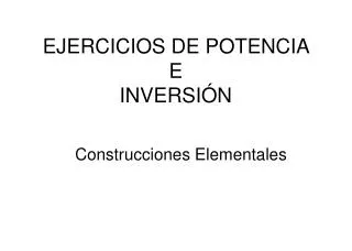 ejercicios de potencia e inversi n