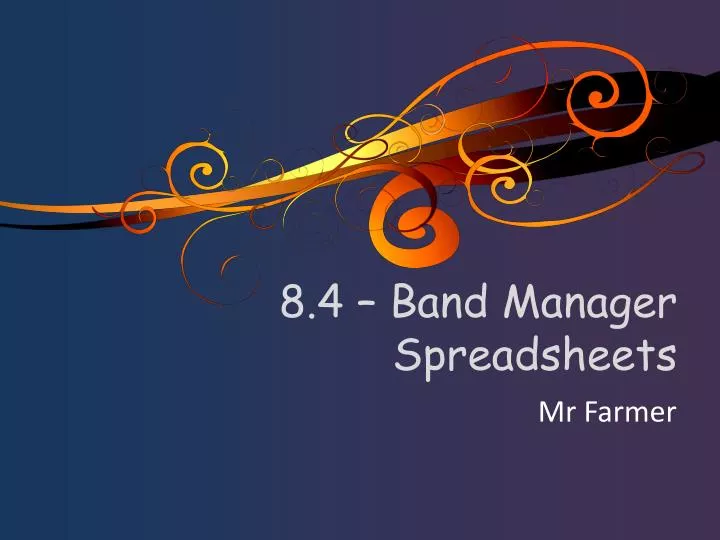 8 4 band manager spreadsheets