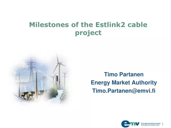 milestones of the estlink2 cable project