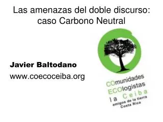 las amenazas del doble discurso caso carbono neutral