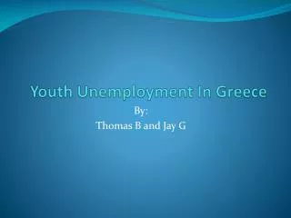 Youth Unemployment In Greece