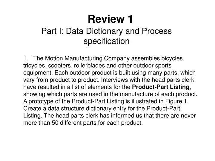 part i data dictionary and process specification