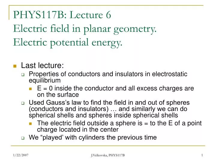 phys117b lecture 6 electric field in planar geometry electric potential energy