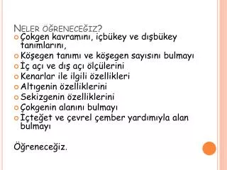 neler renece iz