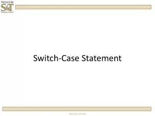 Switch-Case Statement