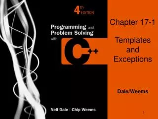 Chapter 17-1 Templates and Exceptions