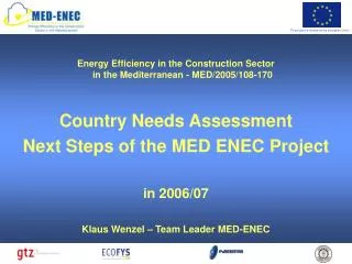 Energy Efficiency in the Construction Sector in the Mediterranean - MED/2005/108-170