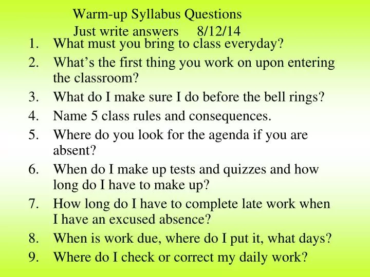 warm up syllabus questions just write answers 8 12 14