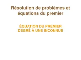 r solution de probl mes et quations du premier