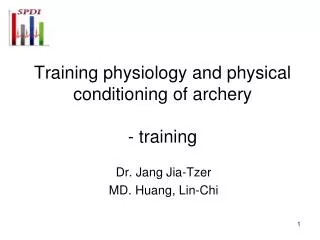 Training physiology and physical conditioning of archery - training