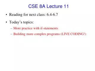 CSE 8A Lecture 11