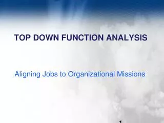 Top Down Function Analysis