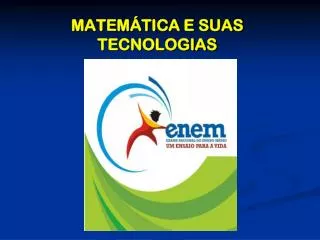 matem tica e suas tecnologias