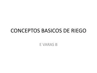 conceptos basicos de riego