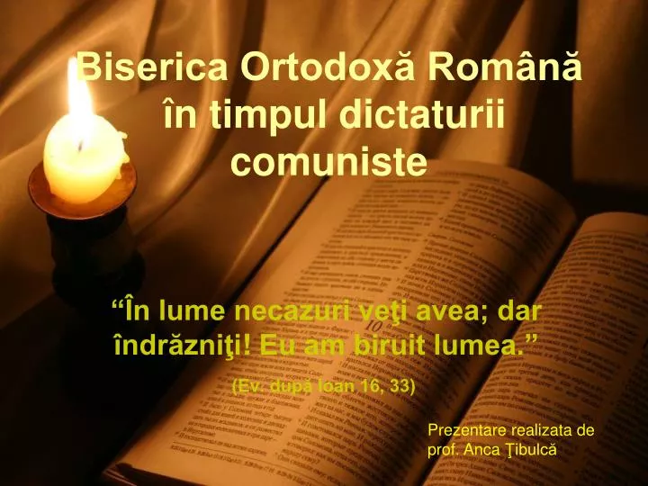 biserica ortodox rom n n timpul dictaturii comuniste