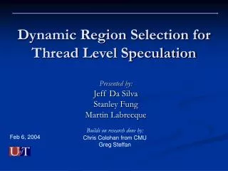 Dynamic Region Selection for Thread Level Speculation