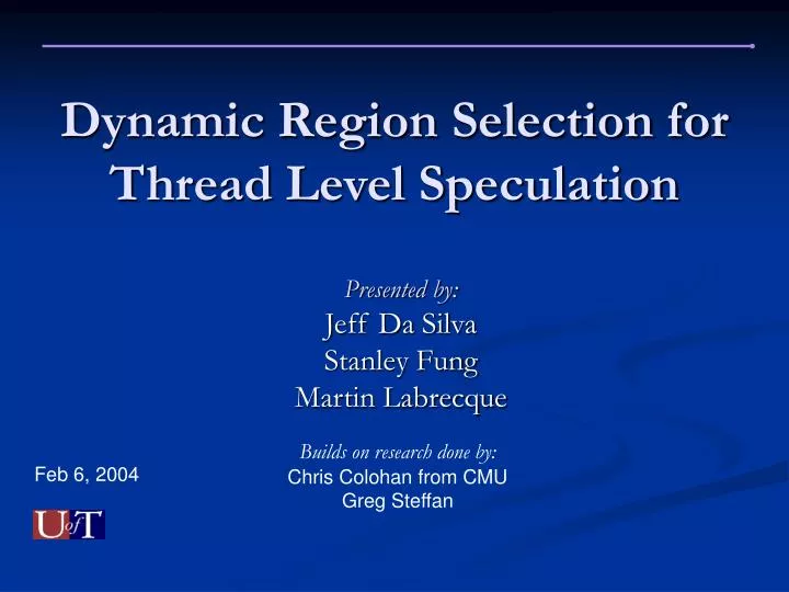 dynamic region selection for thread level speculation