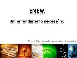 enem um entendimento necess rio
