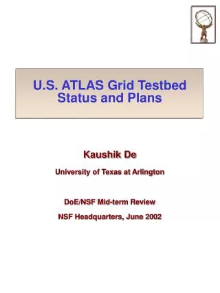U.S. ATLAS Grid Testbed Status and Plans