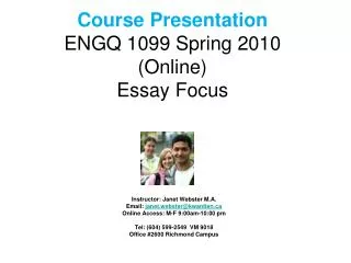 Course Presentation ENGQ 1099 Spring 2010 (Online) Essay Focus